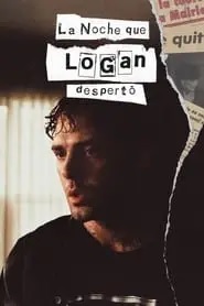 La noche que Logan despertó