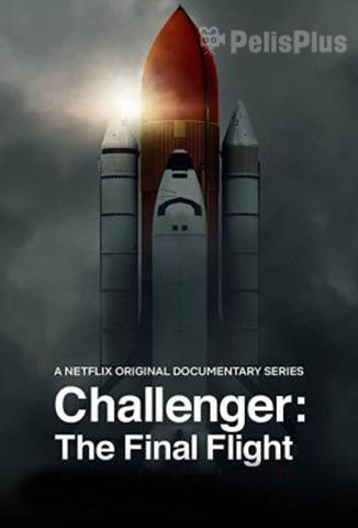 Challenger: El Vuelo Final