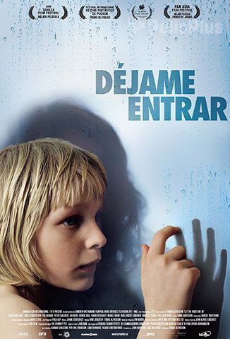 Déjame Entrar (2008)