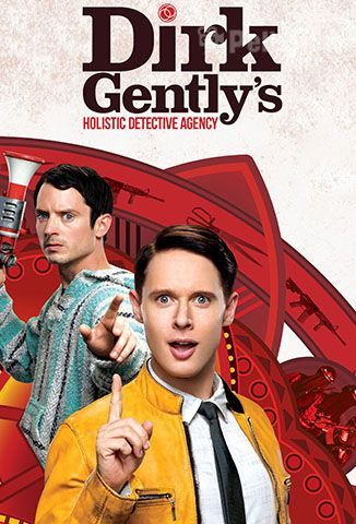 Dirk Gently: Agencia de Investigaciones Holísticas