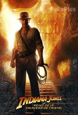 Indiana Jones y El Reino de La Calavera de Cristal