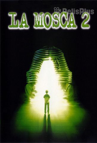 La Mosca II (The Fly II)