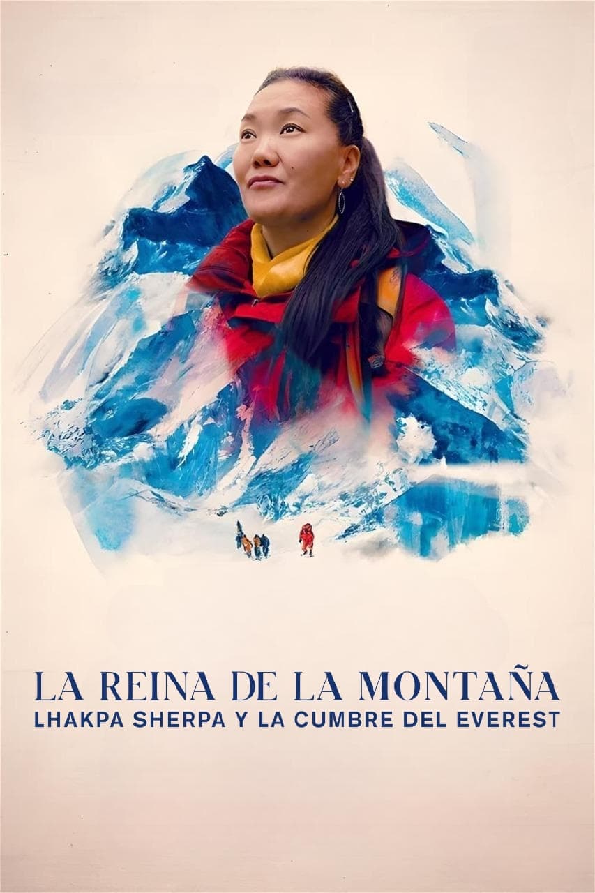 La reina de la montaña: Lhakpa Sherpa y la cumbre del Everest