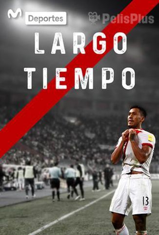 Largo Tiempo: Perú en el Mundial 36 años después