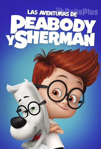 Las Aventuras de Peabody y Sherman