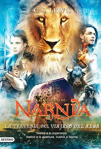 Las Crónicas de Narnia 3: La travesía del Viajero del Alba