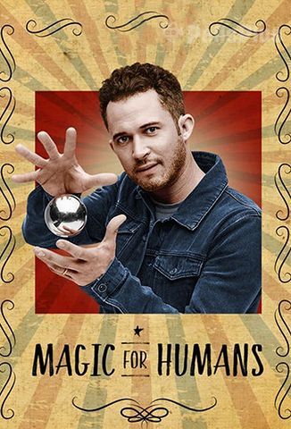 Magic for Humans