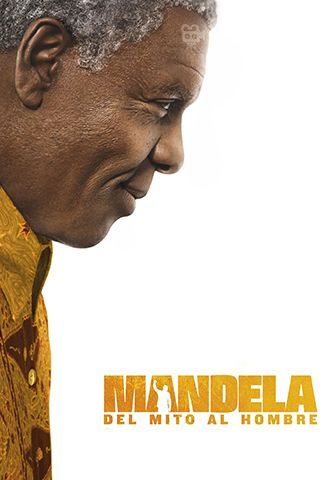 Mandela: Del Mito Al Hombre