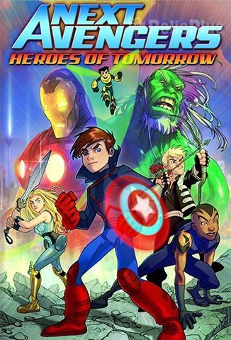 Next Avengers: Heroes del Mañana