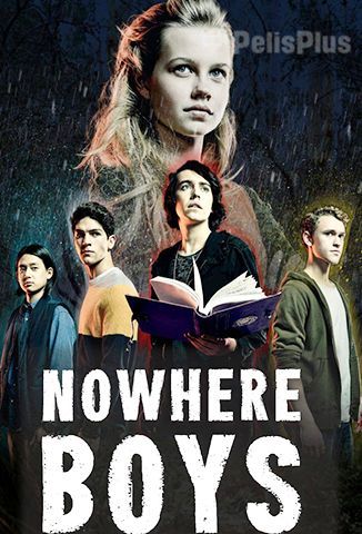Nowhere Boys: El Libro de las Sombras