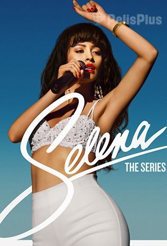 Selena: La Serie