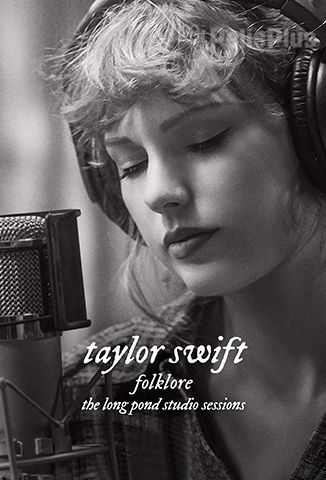 Folklore: The Long Pond Studio Sessions: Taylor Swift