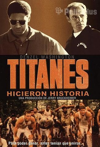 Titanes, Hicieron Historia