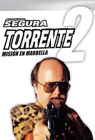 Torrente 2: Misión en Marbella
