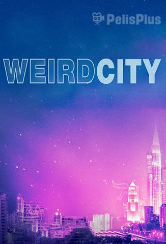 Weird City